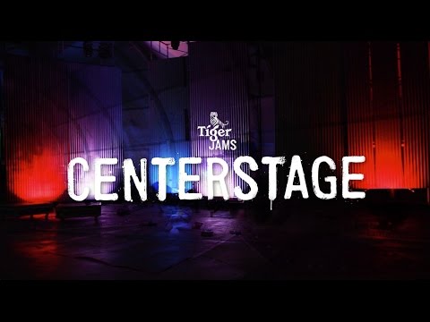 Tiger Jams: Center Stage