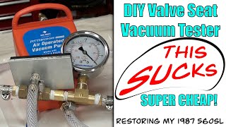 560SL – tani tester podciśnienia gniazd zaworowych DIY (test bez montażu głowicy)