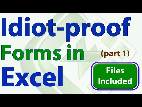 Idiot-Proof Forms in Excel - Part 1 - Formatting Video
