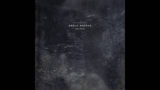 Angus MacRae - Undone