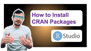 R Package Installation Tutorial: Installing from CRAN and Manually