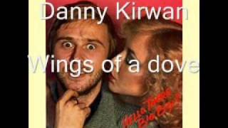 danny kirwan - wings of a dove.wmv