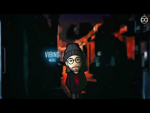 Meru - Vibing