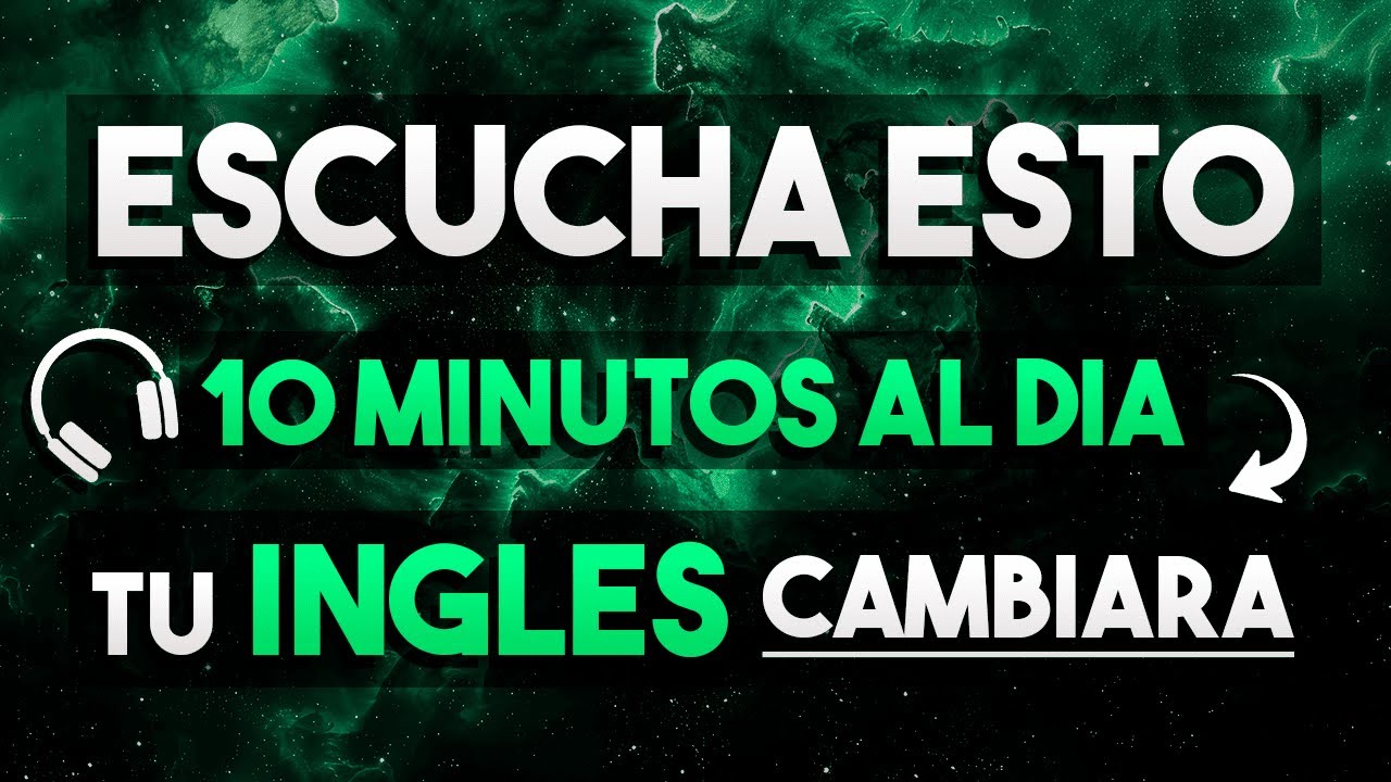 ✅ ESCUCHA ESTO 10 MINUTOS CADA DÍA 📚 Y TU INGLÉS CAMBIARÁ ✅ APRENDER INGLÉS RÁPIDO ✨
