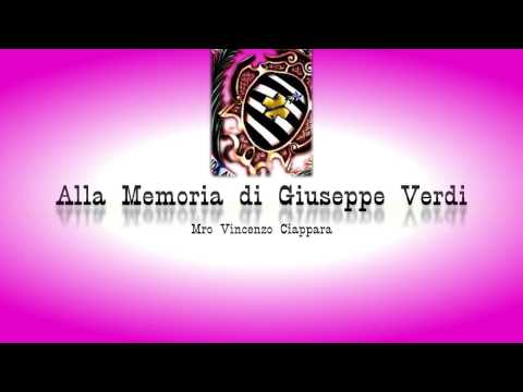 Banda Anici - Alla Memoria di Giuseppe Verdi  - Mro Vincenzo Ciappara