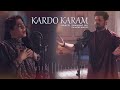 Kardo karam Nabeel Shaukat Ali | Sanam Marvi
