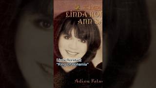 King Of Bohemia #LindaRonstadt