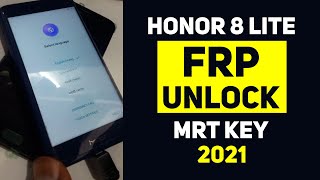Honor 8 Lite Frp Unlock MRT Key
