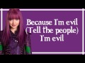 Evil - Dove Cameron (Lyrics) [From Disney's Descendants Wicked World]