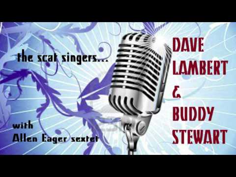 Dave Lambert & Buddy Stewart