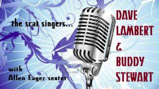 Dave Lambert & Buddy Stewart