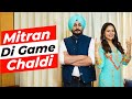 Mitran Di Game Chaldi - Episode 1 | Tania and Raj Shoker | Sardar’s Take