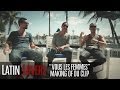 Latin Lovers - Vous Les Femmes [MAKING OF DU ...