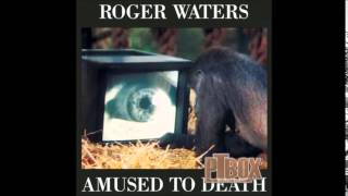 Roger Waters - The Bravery of Being Out of Range