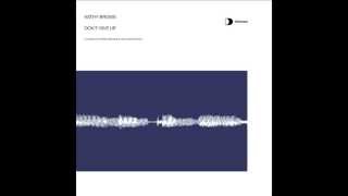 Kathy Brown - Don't Give Up (Copyright Classic Mix) [Full Length] 2002