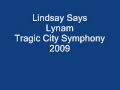 Lindsay Says By Lynam HQ 