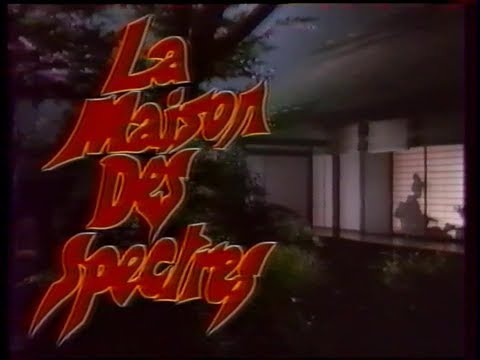 La Maison des spectres (1982) Bande annonce française