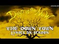 DAYS OF THE NEW - THE DOWN TOWN (LYRICS ON SCREEN)