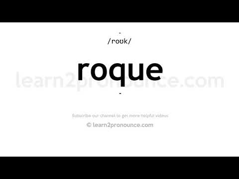 How to pronounce Roque | English pronunciation