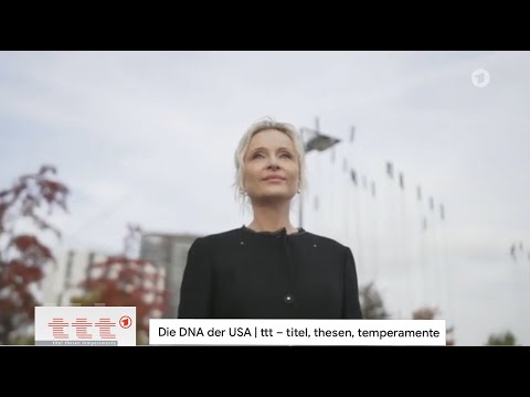 ARD Titel Thesen Temperamente: Die DNA der USA