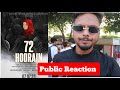 72 Hoorain Movie Public Review | 72 Hoorain Movie Public Reaction | 72 Hoorain Movie Review