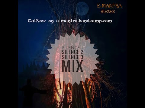 E-MANTRA - Best of Silence Albums Mix