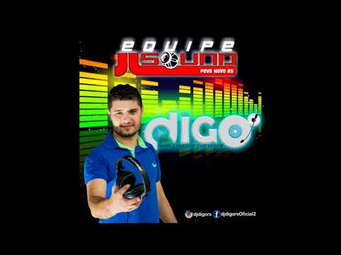 CD DJ DIGO RS - EQUIPE JL SOUND vol 01
