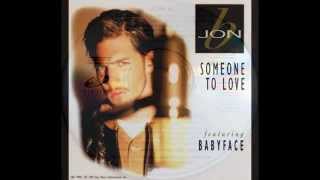Jon B. featuring Babyface - Someone To Love (HQ)
