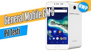 General Mobile GM 6 Pil Testi