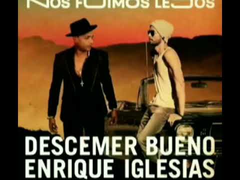 Enrique Iglesias - Nos Fuimos Lejos - New single