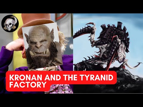 Kronan and the Tyranid Factory