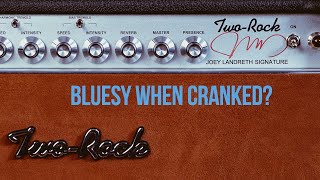 Video thumbnail for BLUESY When CRANKED? Joey Landreth Signature Two Rock Part 2 by JamesOnGuitar