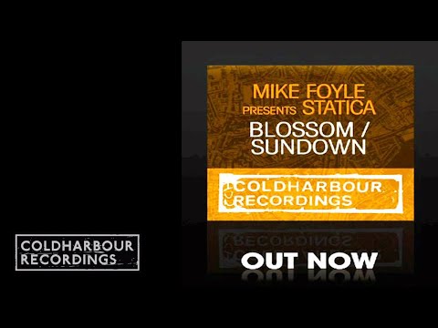 Mike Foyle presents Statica - Sundown | Original Mix