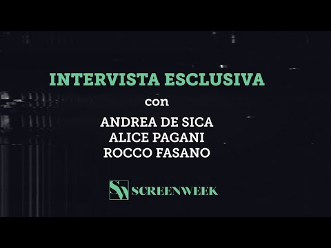 Non mi uccidere: intervista ad Alice Pagani, Rocco Fasano e Andrea De Sica