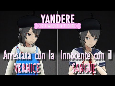 FARSI ARRESTARE... SPORCHI di VERNICE | Yandere Simulator