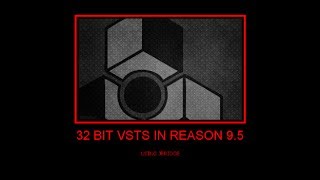 Video thumbnail for How To Use 32 Bit Vst's In Propellerhead Reason 9.5 - Jbridge (Step by step instructions) by FaceTheMusic
