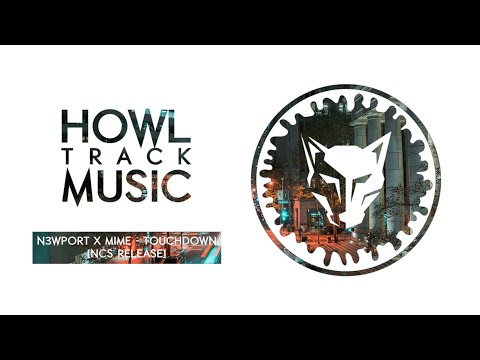 (FREE SOUNDCLOUD MUSIC 2021) N3WPORT X M.I.M.E - Touchdown [NCS Release]
