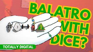 Dice A Million | TOTALLY DIGITAL | Balatro with Crazy Dice
