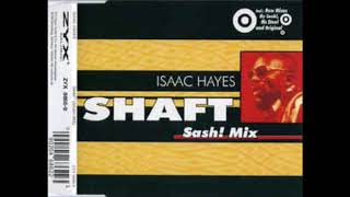 Isaac Hayes -  Shaft (SASH! Mix)