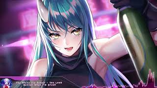Nightcore  - You Look Better When I&#39;m Drunk (The White Tie Affair) - (Lyrics)