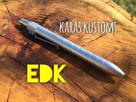 Karas Kustoms EDK Ballpoint Pen Review