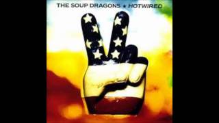 Softly (Live) - The Soup Dragons