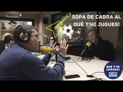 SOPA DE CABRA AL QUÈ T'HI JUGUES!