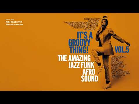 The Best Acid Jazz Funk | Jazz Funk Afro Sound | It's a Groovy Thing! Vol 5
