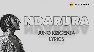 Juno Kizigenza - Ndarura (Lyrics Video)