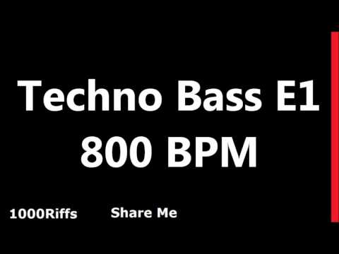 Techno Bass E1 Metronome : 800 BPM