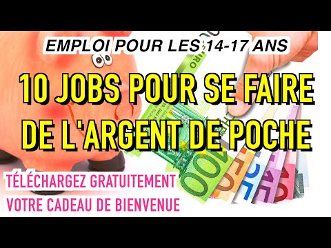 , title : '10 JOBS POUR LES 14-17 ANS - COMMENT SE FAIRE DE L'ARGENT DE POCHE FACILEMENT'