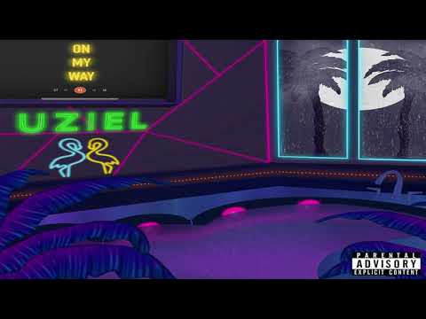 Uziel - OMW!