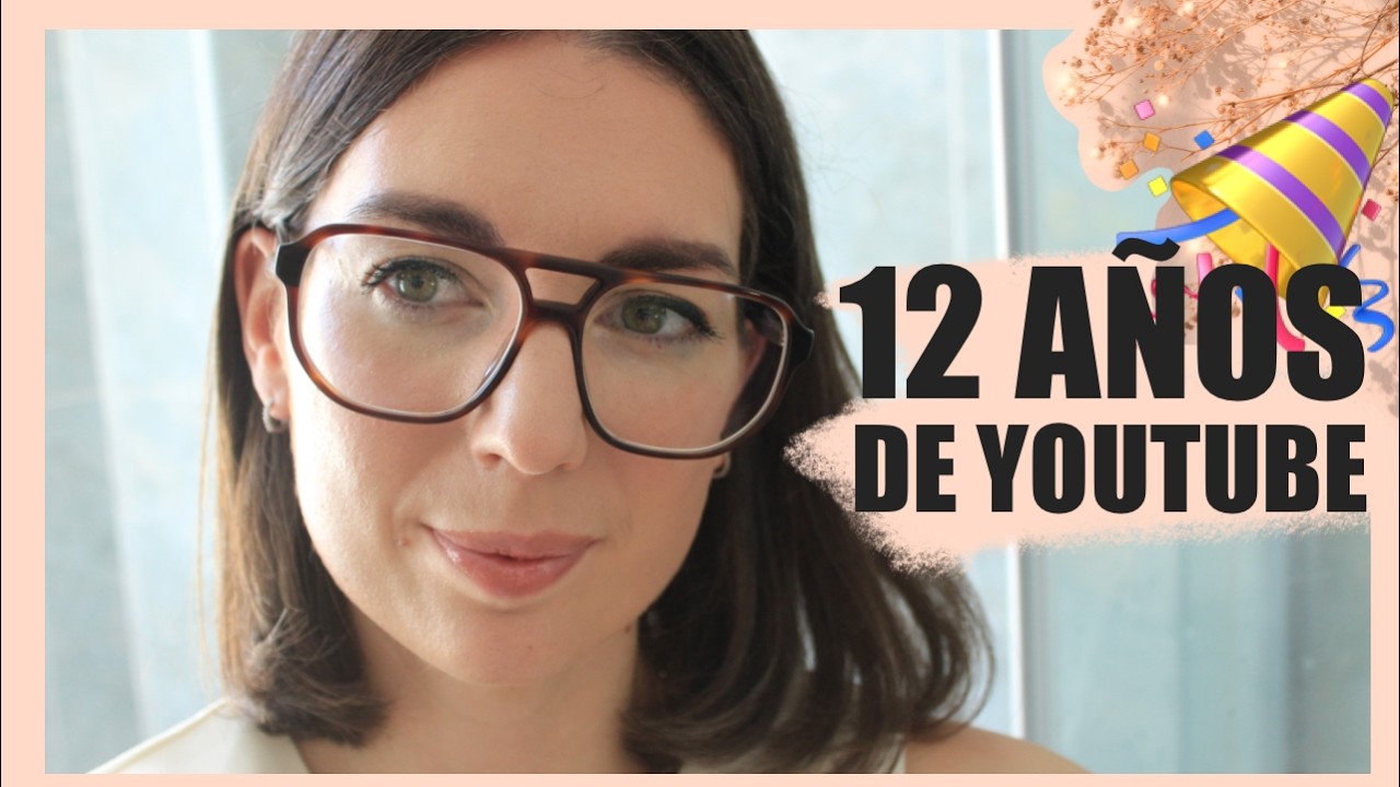 HE CAMBIADO ✨ Confesiones después de 12 años en YOUTUBE 💖 Como Empezó Todo | styleandpaper