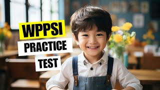WPPSI Practice Test 2026 Wechsler Preschool Primary Scale Intelligence Exam Questions & Answers